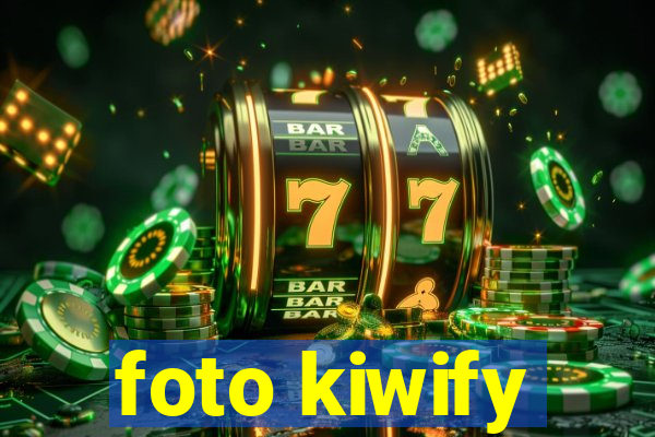 foto kiwify