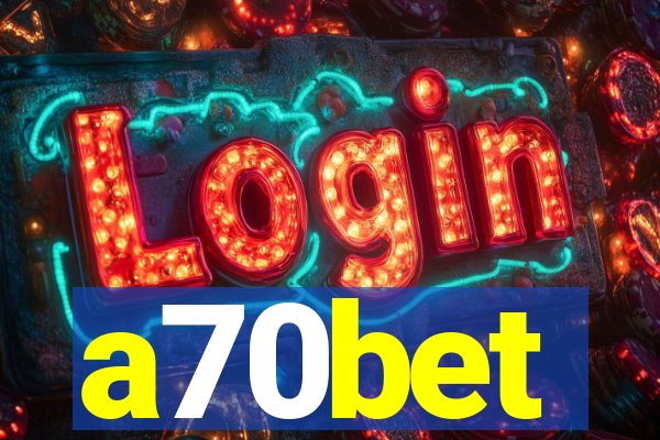 a70bet