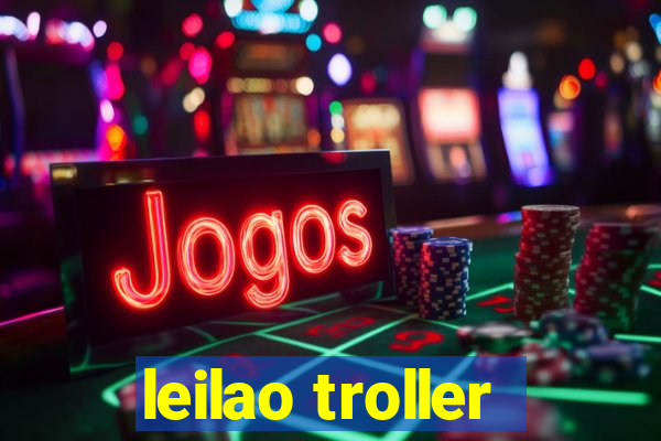 leilao troller