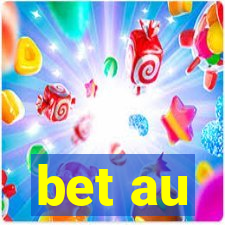 bet au