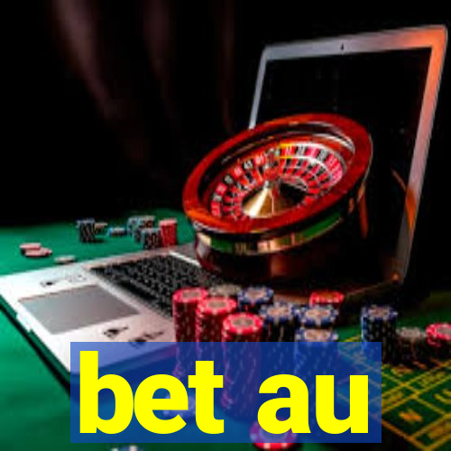 bet au