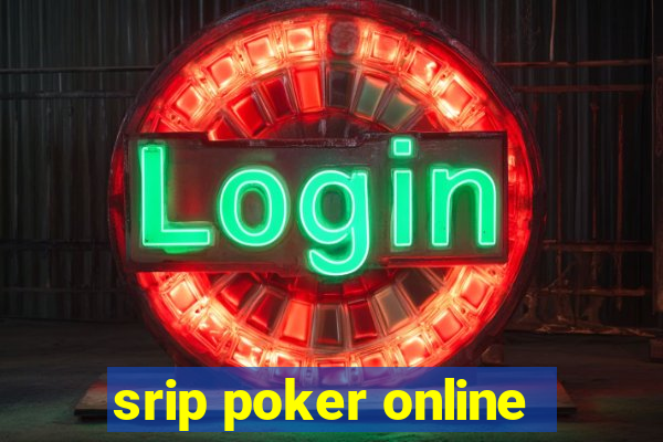 srip poker online