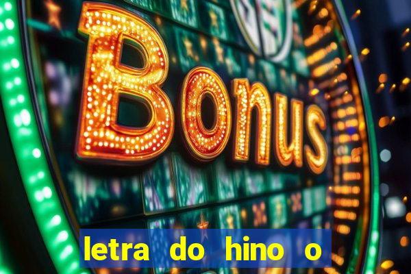 letra do hino o vento balançou