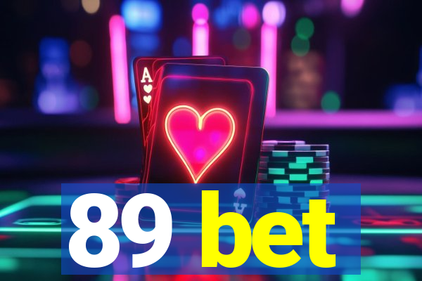 89 bet