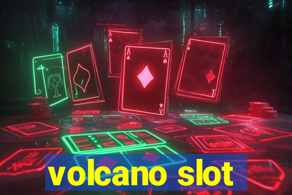 volcano slot