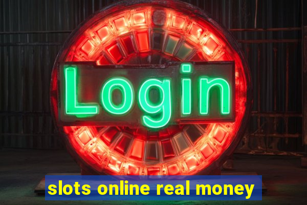 slots online real money