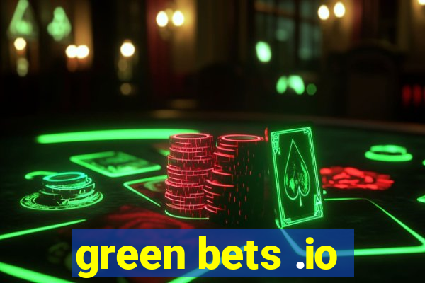 green bets .io