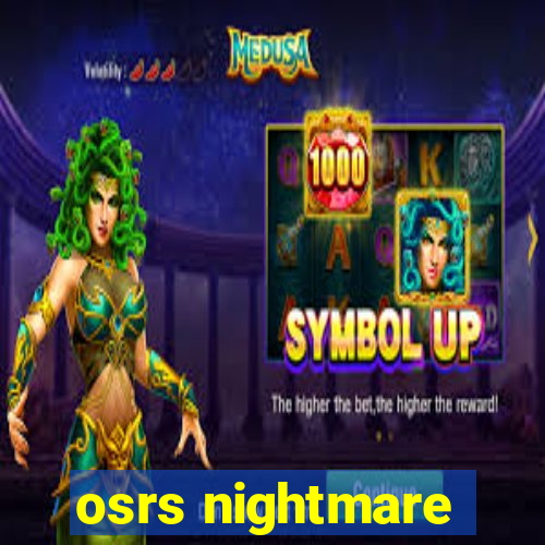 osrs nightmare