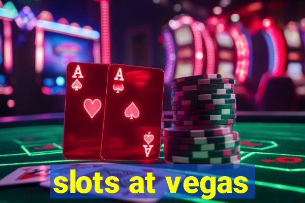 slots at vegas