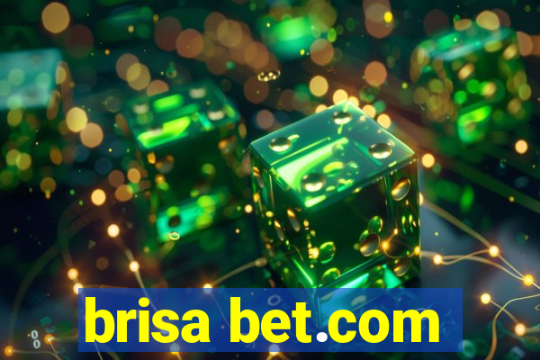 brisa bet.com