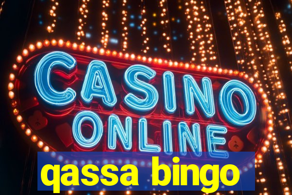 qassa bingo