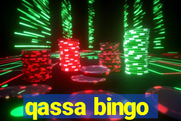 qassa bingo