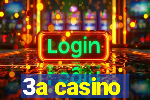 3a casino