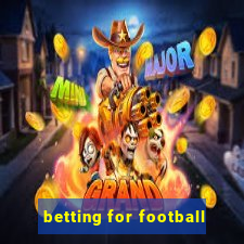 betting for football