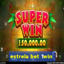 estrela bet 1win