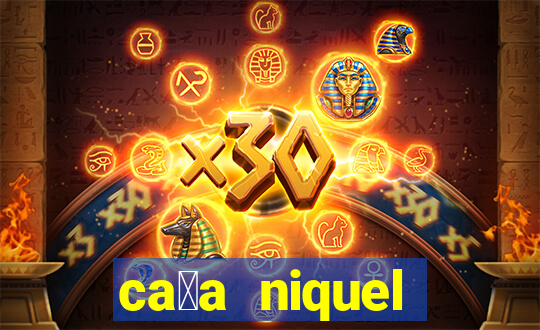 ca莽a niquel online gratis