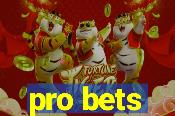 pro bets