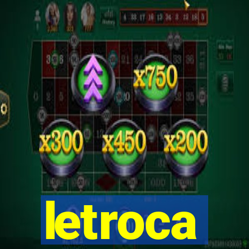 letroca