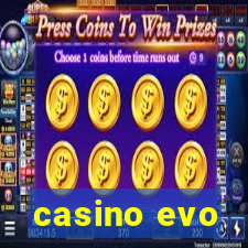 casino evo