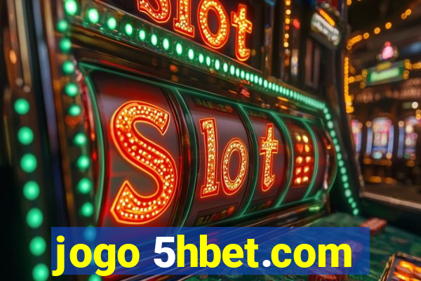 jogo 5hbet.com