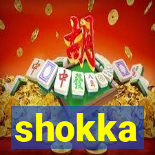 shokka