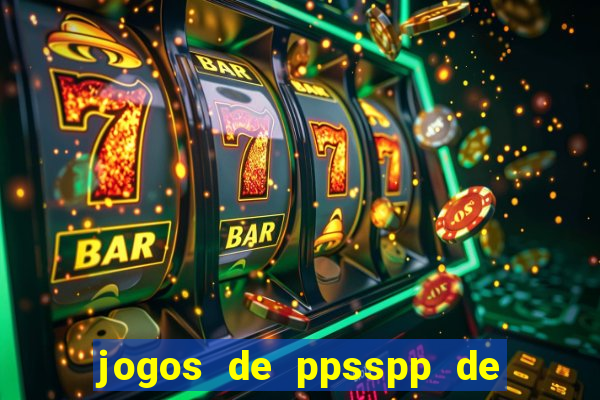 jogos de ppsspp de 50 mb download