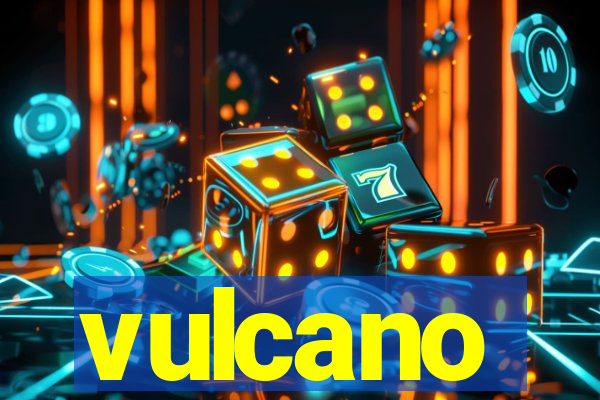 vulcano