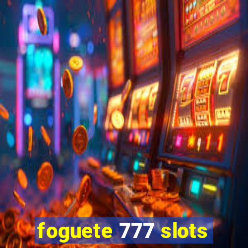 foguete 777 slots