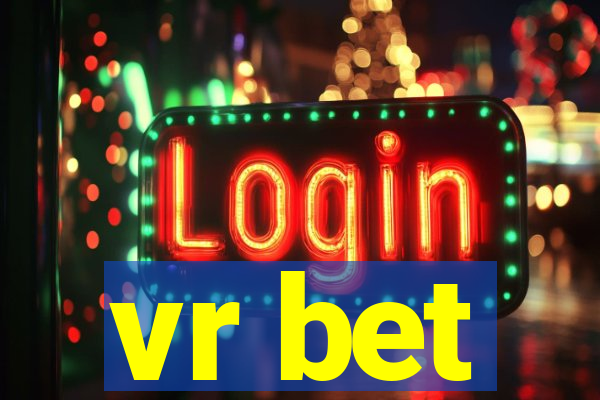 vr bet