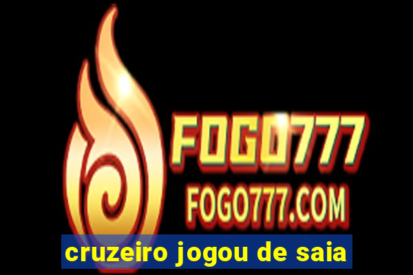 cruzeiro jogou de saia