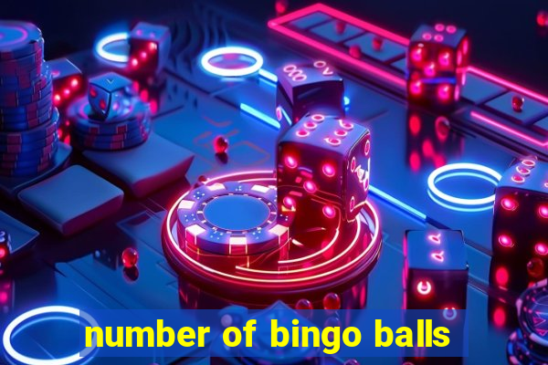 number of bingo balls