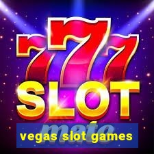 vegas slot games