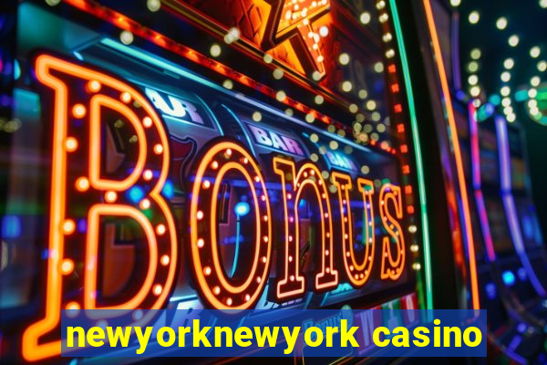 newyorknewyork casino