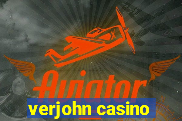 verjohn casino