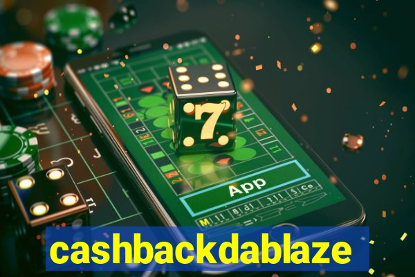 cashbackdablaze