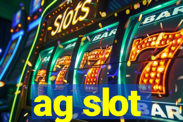 ag slot