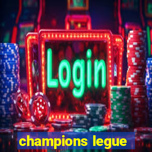 champions legue