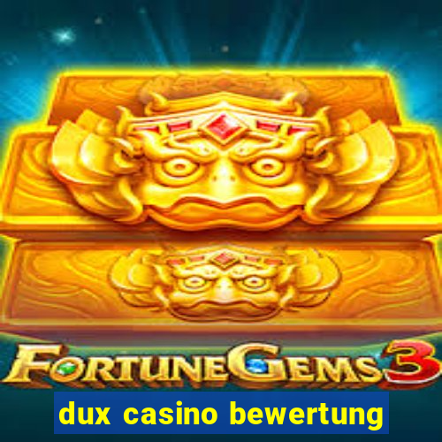 dux casino bewertung