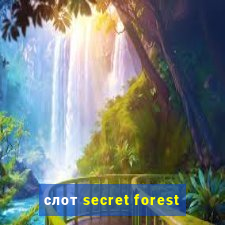 слот secret forest