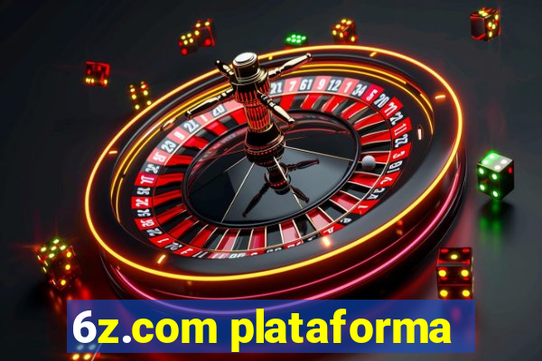 6z.com plataforma