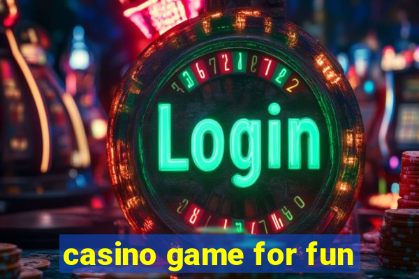 casino game for fun