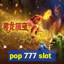 pop 777 slot