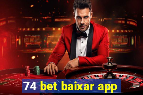 74 bet baixar app