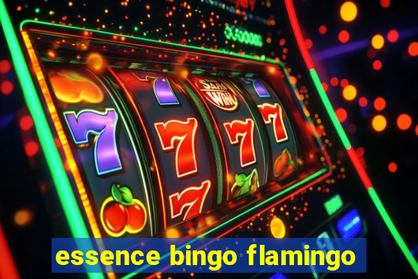 essence bingo flamingo