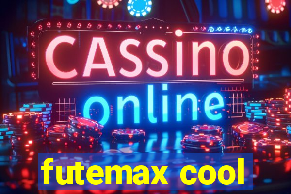 futemax cool