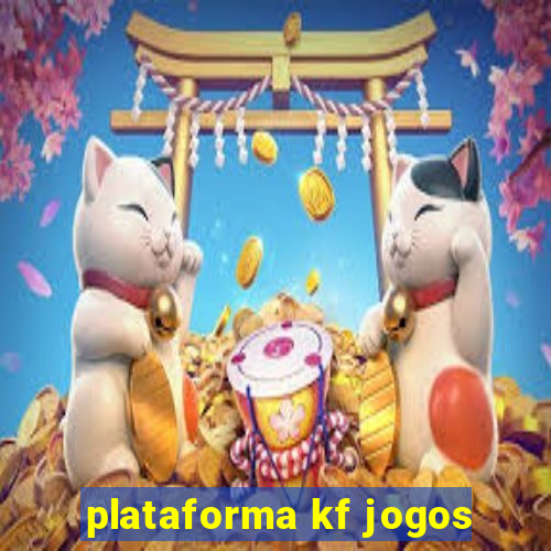 plataforma kf jogos