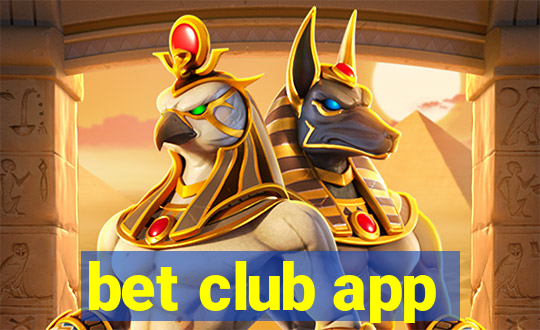 bet club app