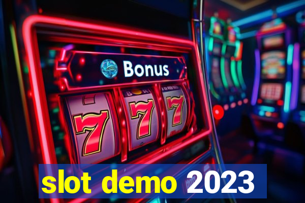 slot demo 2023