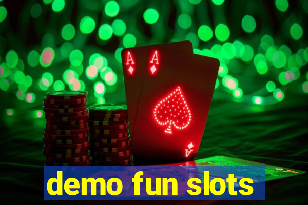 demo fun slots