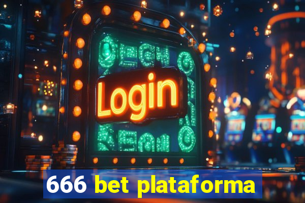 666 bet plataforma